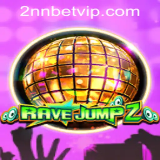 Unleashing the Thrill of RaveJump2: A Comprehensive Guide